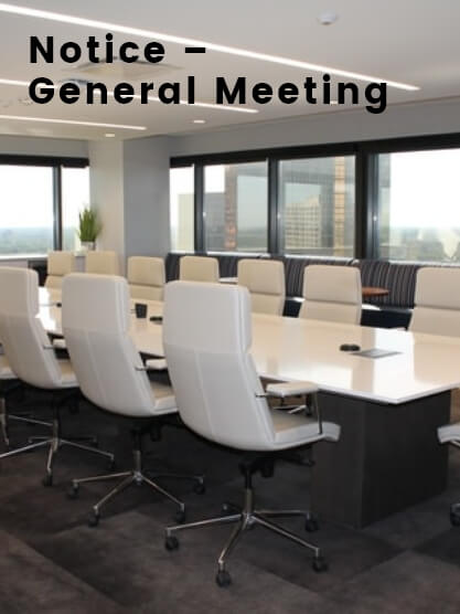 Notice – General Meeting